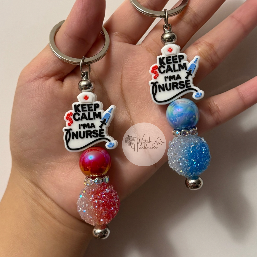 “Keep Calm Im a Nurse “ Keychain